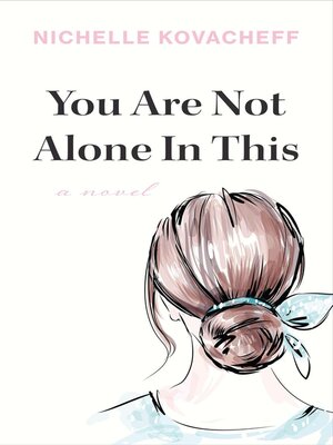 cover image of You Are Not Alone In This